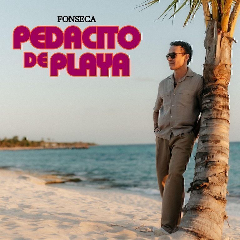 FONSECA  ESTRENA  PEDACITO DE PLAYA,  UN EXTRAORDINARIO MERENGUE  GRABADO EN  LA REPÚBLICA DOMINICANA